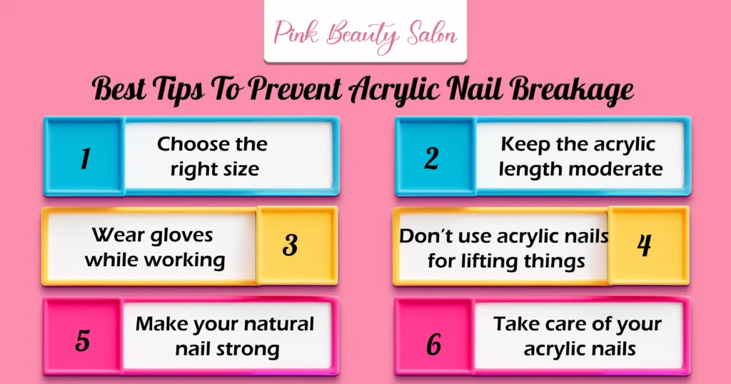 Best Tips To Prevent Acrylic Nail Breakage