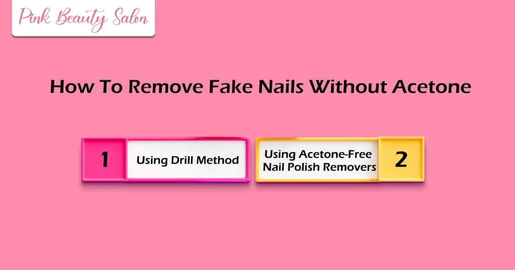 How To Remove Fake Nails ( Acrylic & Gel ) Without Acetone
