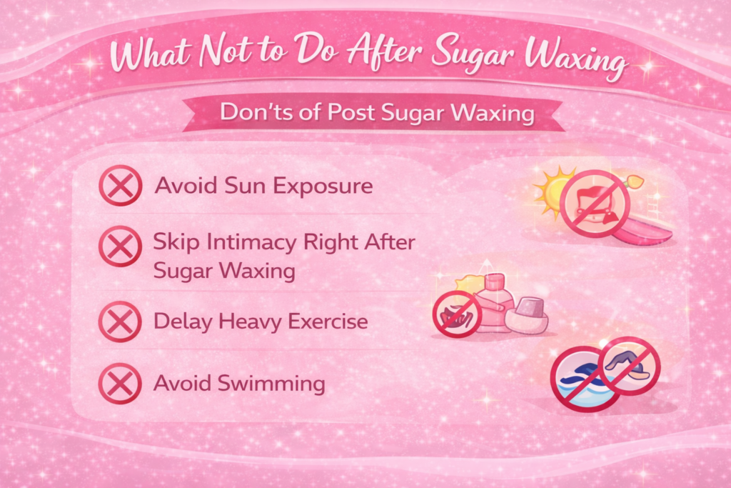 What Not to Do After Sugar Waxing